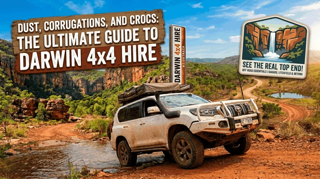 Guide to Darwin 4x4 Hire