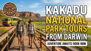 Kakadu National Park Tours from Darwin